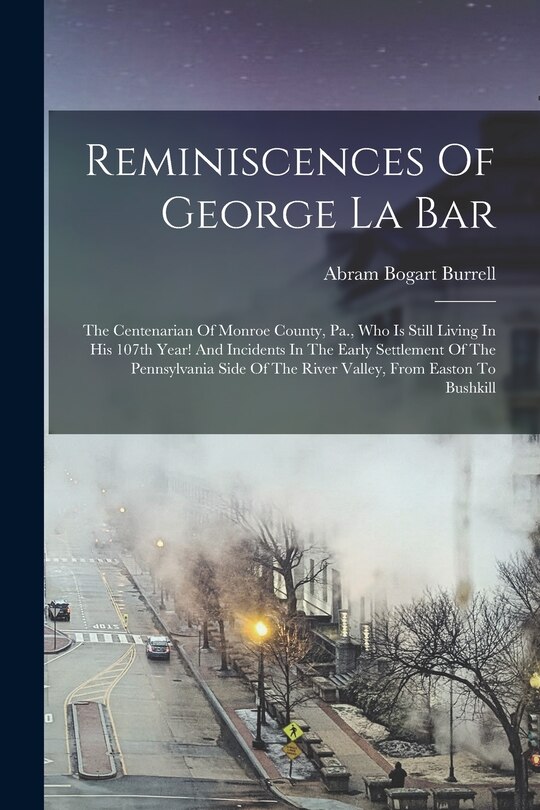Front cover_Reminiscences Of George La Bar