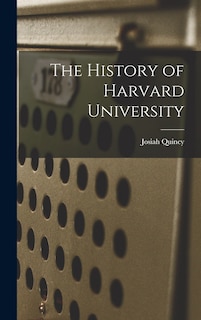 Front cover_The History of Harvard University