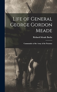 Couverture_Life of General George Gordon Meade