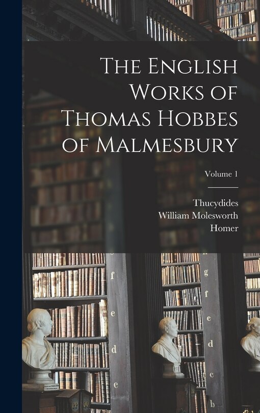 Front cover_The English Works of Thomas Hobbes of Malmesbury; Volume 1