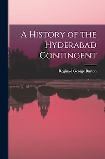 Front cover_A History of the Hyderabad Contingent