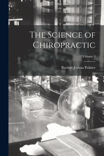 Front cover_The Science of Chiropractic; Volume 9
