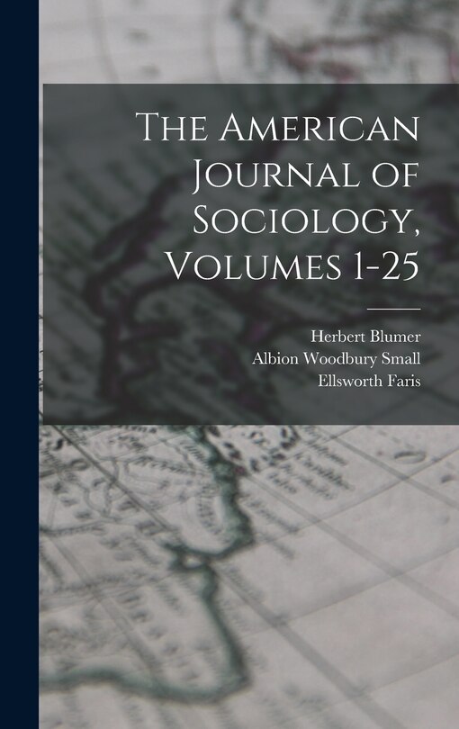 Couverture_The American Journal of Sociology, Volumes 1-25