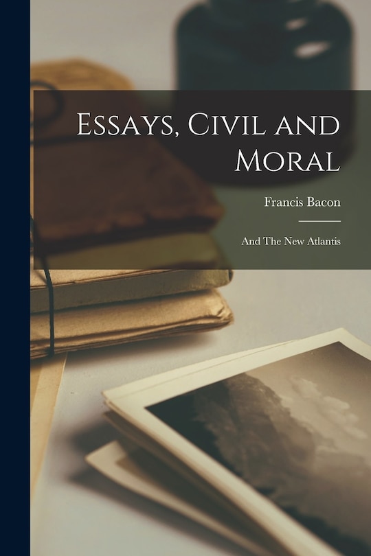 Front cover_Essays, Civil and Moral