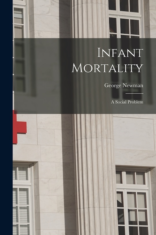 Front cover_Infant Mortality