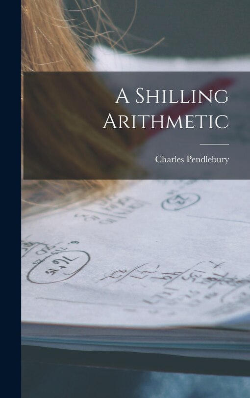 Couverture_A Shilling Arithmetic