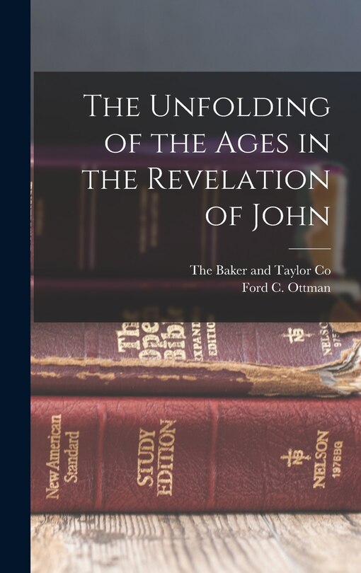 Couverture_The Unfolding of the Ages in the Revelation of John