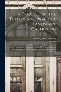 Couverture_A Treatise On the Theory and Practice of Landscape Gardening