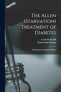 Front cover_The Allen (Starvation) Treatment of Diabetes
