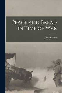 Front cover_Peace and Bread in Time of War