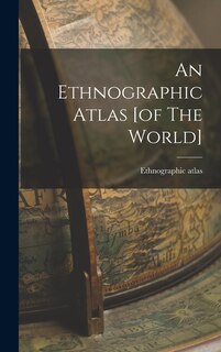 Front cover_An Ethnographic Atlas [of The World]