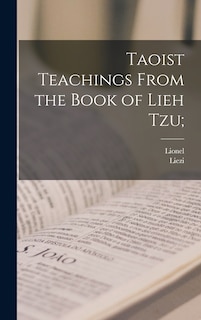 Couverture_Taoist Teachings From the Book of Lieh Tzu;