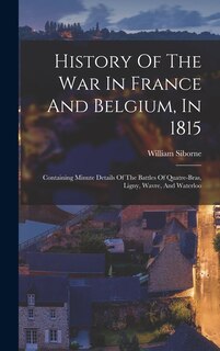 Front cover_History Of The War In France And Belgium, In 1815