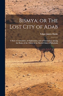 Couverture_Bismya; or The Lost City of Adab