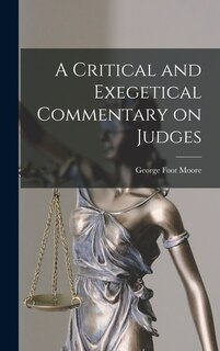 Front cover_A Critical and Exegetical Commentary on Judges
