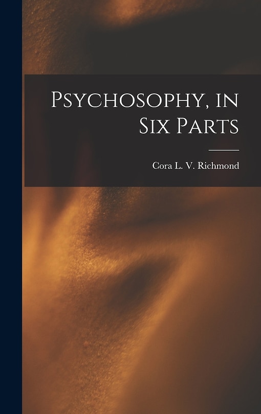 Couverture_Psychosophy, in Six Parts