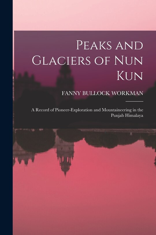 Front cover_Peaks and Glaciers of Nun Kun