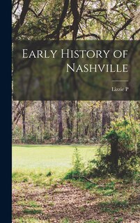 Couverture_Early History of Nashville