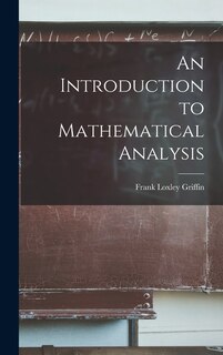 Front cover_An Introduction to Mathematical Analysis
