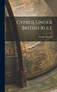 Front cover_Cyprus Under British Rule
