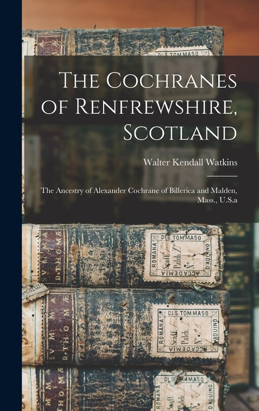 Couverture_The Cochranes of Renfrewshire, Scotland