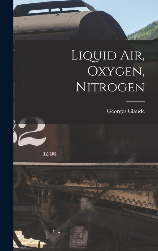 Front cover_Liquid air, Oxygen, Nitrogen