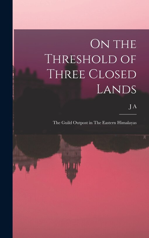 Couverture_On the Threshold of Three Closed Lands