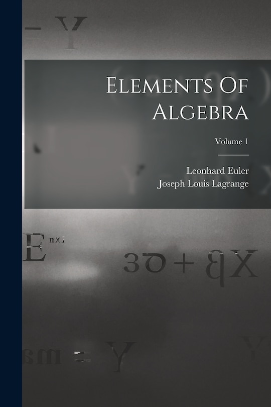 Couverture_Elements Of Algebra; Volume 1