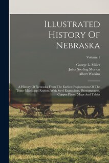 Front cover_Illustrated History Of Nebraska