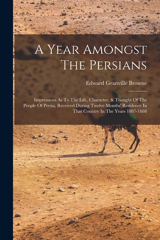 Front cover_A Year Amongst The Persians