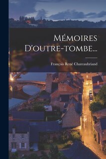 Couverture_Mémoires D'outre-tombe...