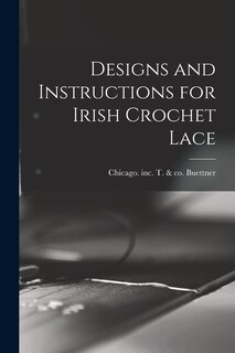 Front cover_Designs and Instructions for Irish Crochet Lace