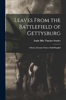 Couverture_Leaves From the Battlefield of Gettysburg