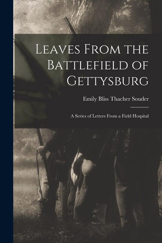 Couverture_Leaves From the Battlefield of Gettysburg