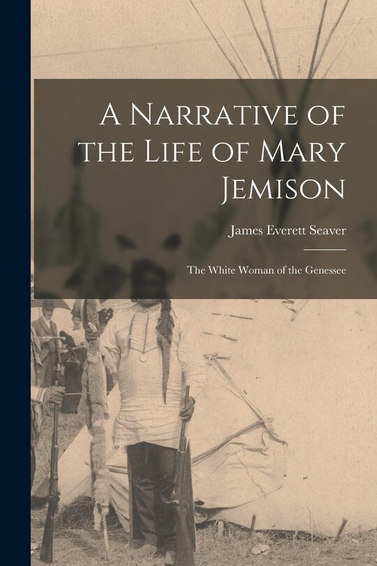 Front cover_A Narrative of the Life of Mary Jemison