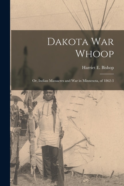 Front cover_Dakota war Whoop