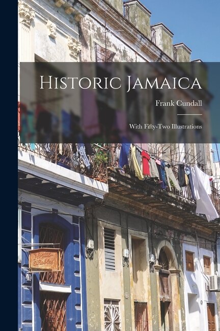 Front cover_Historic Jamaica