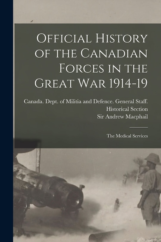 Front cover_Official History of the Canadian Forces in the Great war 1914-19