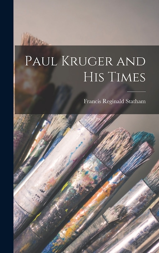 Front cover_Paul Kruger and His Times