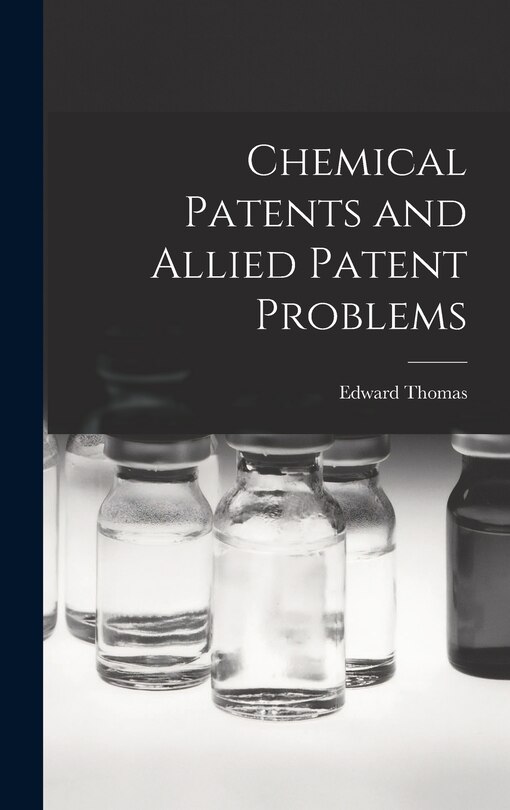Couverture_Chemical Patents and Allied Patent Problems