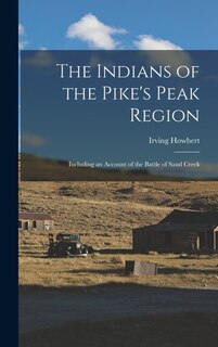 Couverture_The Indians of the Pike's Peak Region