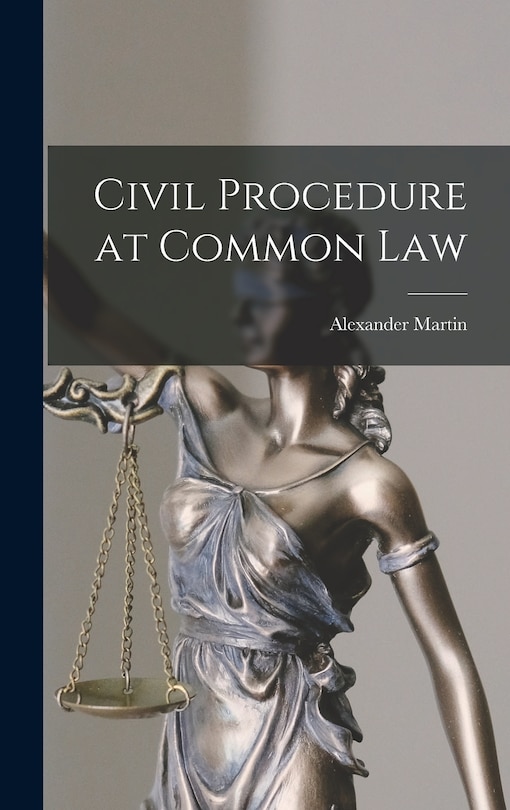 Front cover_Civil Procedure at Common Law
