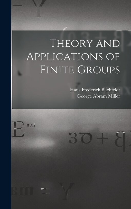 Couverture_Theory and Applications of Finite Groups
