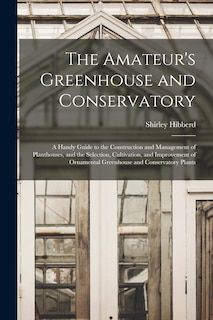 Front cover_The Amateur's Greenhouse and Conservatory