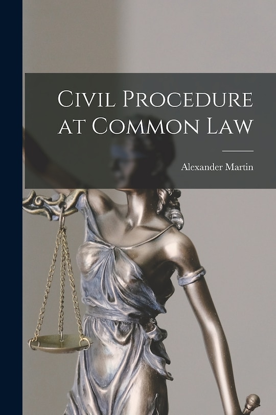 Front cover_Civil Procedure at Common Law