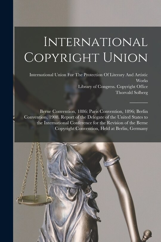 Front cover_International Copyright Union