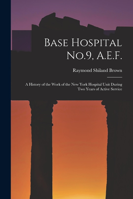 Front cover_Base Hospital No.9, A.E.F.