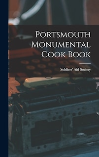 Couverture_Portsmouth Monumental Cook Book