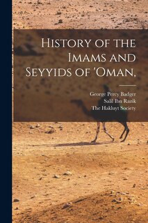 Front cover_History of the Imams and Seyyids of 'Oman,