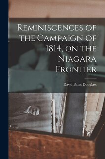 Couverture_Reminiscences of the Campaign of 1814, on the Niagara Frontier